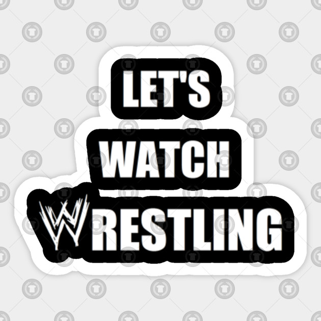 Let's Watch Wrestling